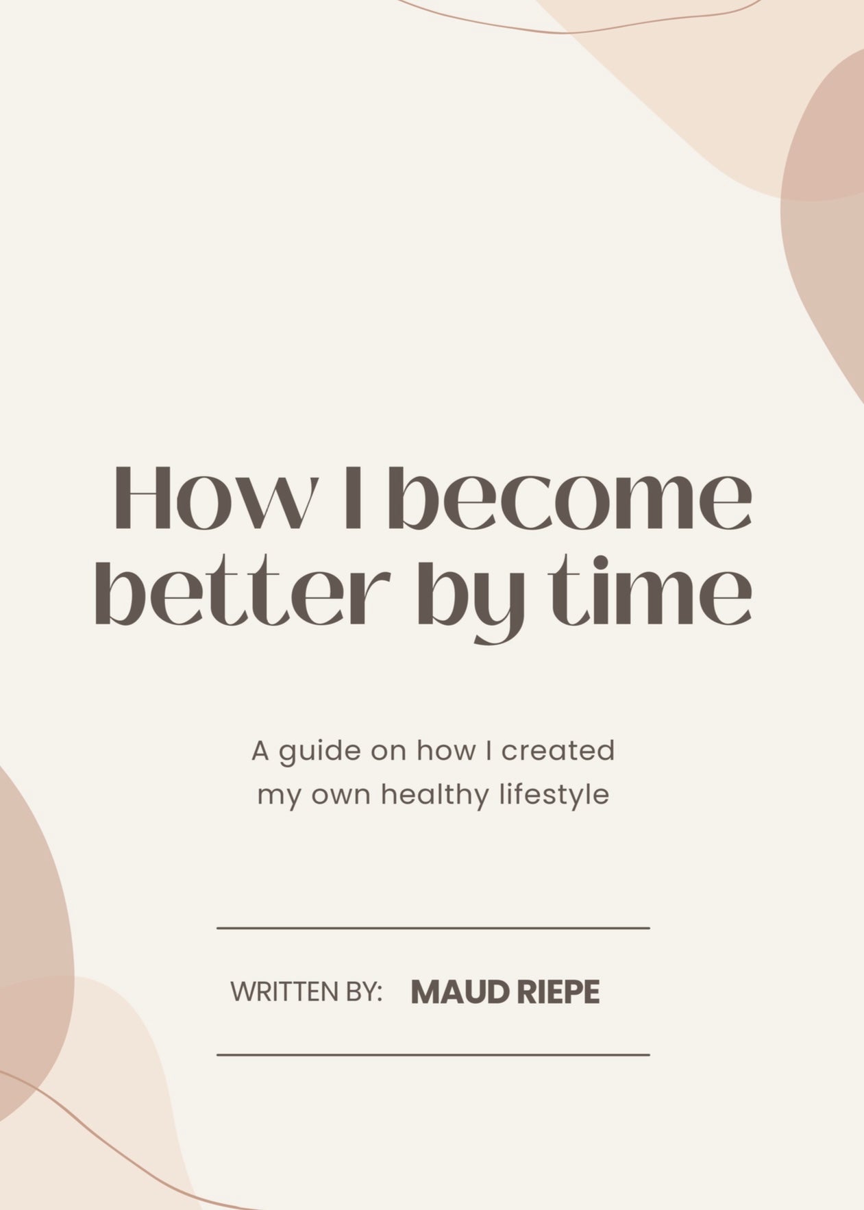 How I become better by time